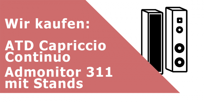 ATD Capriccio Continuo Admonitor 311 mit Stands Standlautsprecher Ankauf