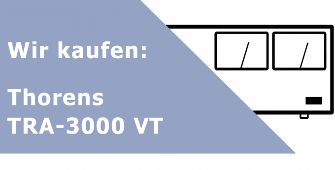Thorens TRA-3000 VT Endverstärker Ankauf