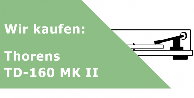 Thorens TD-160 MK II Plattenspieler Ankauf