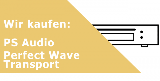 PS Audio Perfect Wave Transport CD-Laufwerk Ankauf