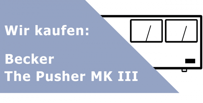 Becker The Pusher MK III Endverstärker Ankauf