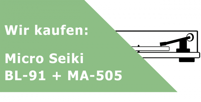 Micro Seiki BL-91 + MA-505 Plattenspieler Ankauf