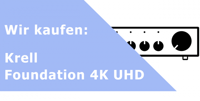 Krell Foundation 4K UHD Vorverstärker Ankauf