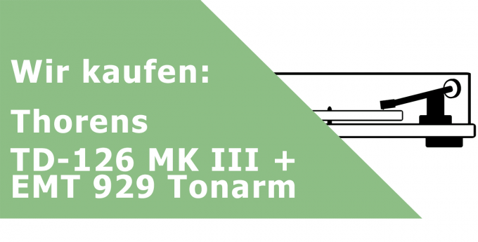 Thorens TD-126 MK III + EMT 929 Tonarm Plattenspieler Ankauf