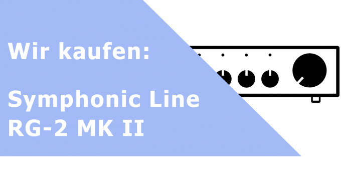 Symphonic Line RG-2 MK II Vorverstärker Ankauf