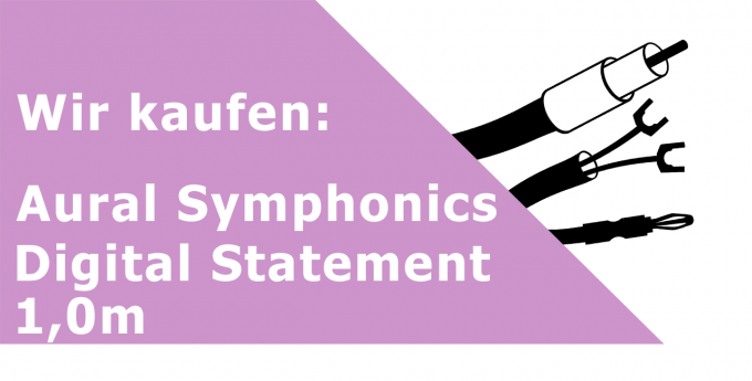 Aural Symphonics Digital Statement 1,0m Digitalkabel Ankauf