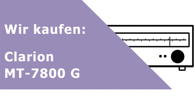 Clarion MT-7800 G Tuner Ankauf