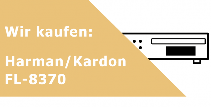 Harman/Kardon FL 8370 CD-Player Ankauf
