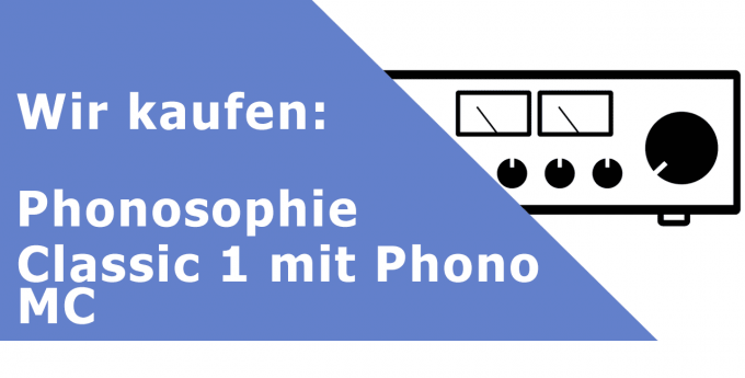 Phonosophie Classic 1 mit FB und Phono MC Vollverstärker Ankauf