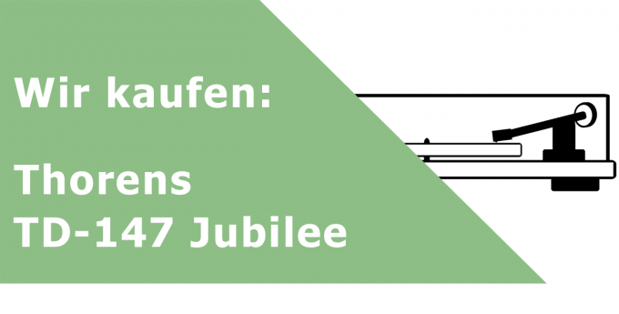Thorens TD-147 Jubilee Plattenspieler Ankauf