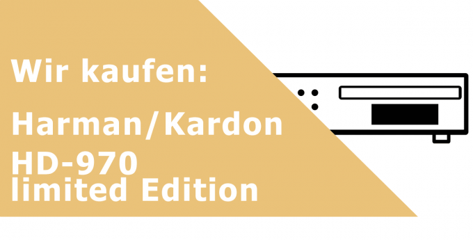Harman/Kardon HD 970 limited Edition CD-Player Ankauf