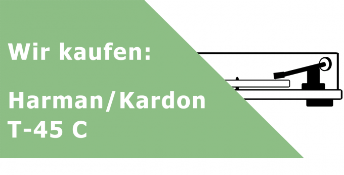 Harman/Kardon T 45 C Plattenspieler Ankauf