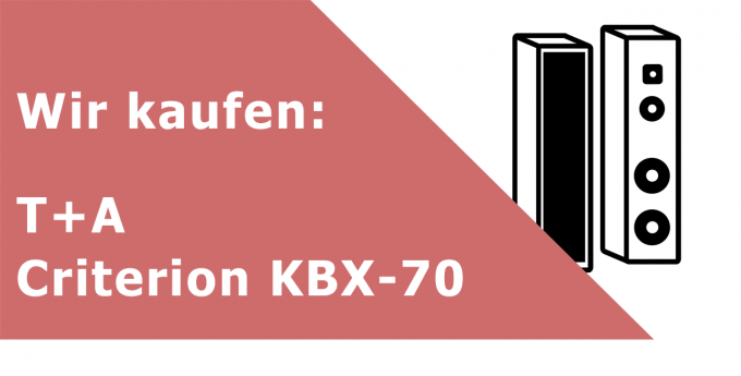 T+A Criterion KBX-70 Kompaktlautsprecher Ankauf