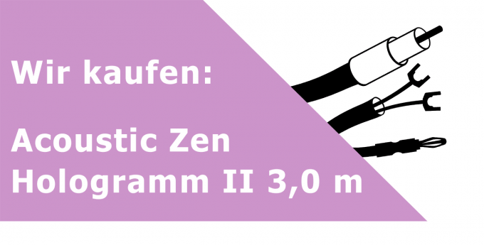 Acoustic Zen Hologramm II 3,0 m Lautsprecherkabel Ankauf