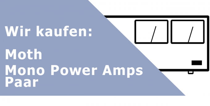 Moth Mono Power Amp Endverstärker Ankauf