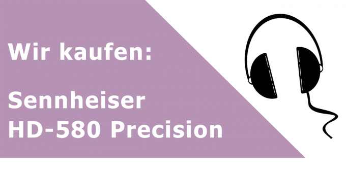 Sennheiser HD-580 Precision Kopfhörer Ankauf