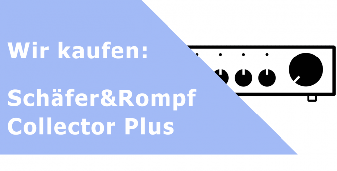 Schäfer & Rompf Collector Plus Vorverstärker Ankauf