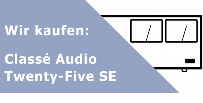 Classé Audio 25 SE Endverstärker Ankauf