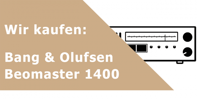 Bang & Olufsen Beomaster 1400 Receiver Ankauf