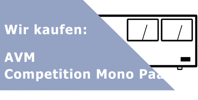 AVM Competition Mono Paar Endverstärker Ankauf