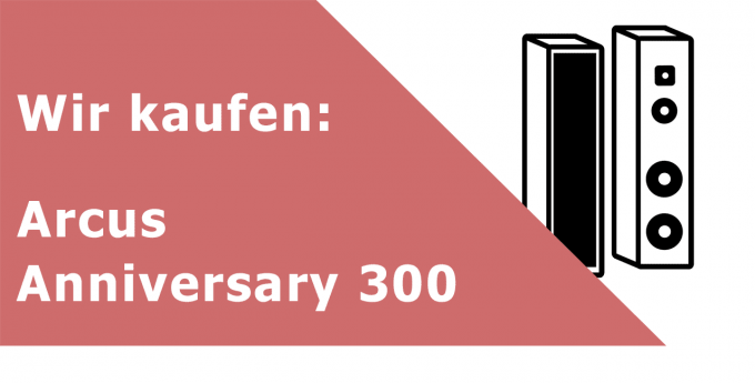 Arcus Anniversary 300 Lautsprecher Ankauf