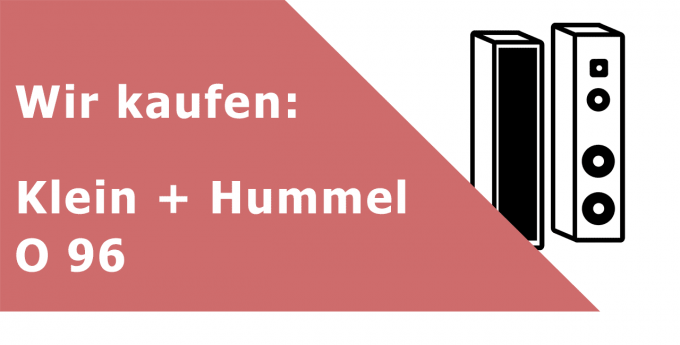 Klein + Hummel O 96 Lautsprecher Ankauf