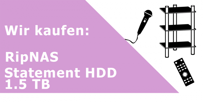RipNAS Statement HDD 1.5 TB Festplatte Ankauf