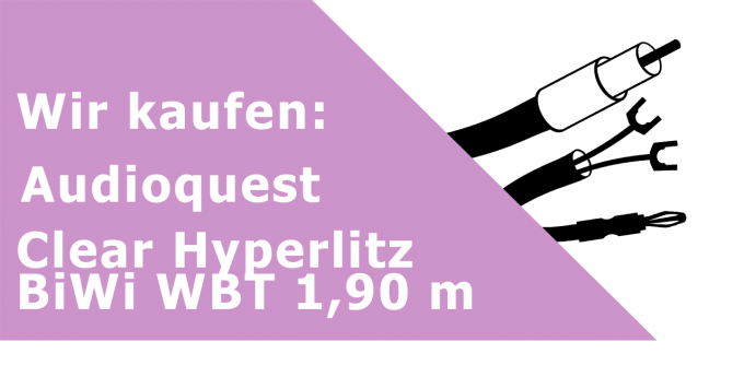 Audioquest Clear Hyperlitz BiWi WBT 1,90 m Lautsprecherkabel Ankauf