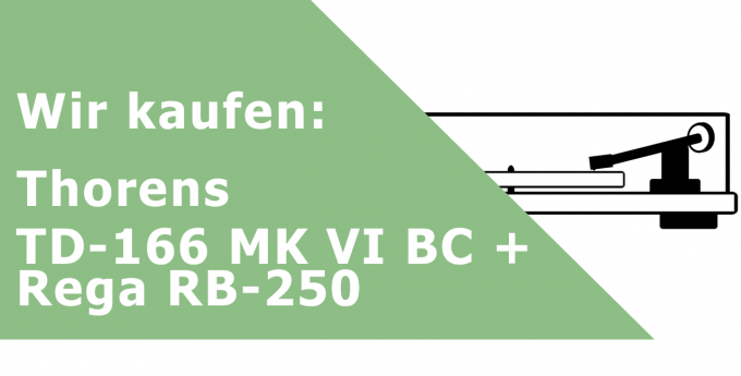 Thorens TD-166 MK VI BC + Rega RB-250 Plattenspieler Ankauf