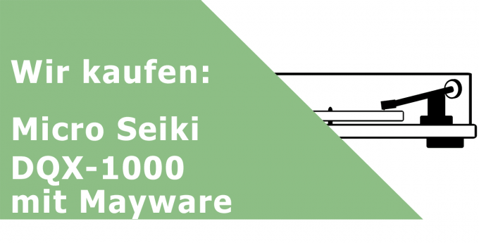 Micro Seiki DQX-1000 + Mayware Arm Plattenspieler Ankauf