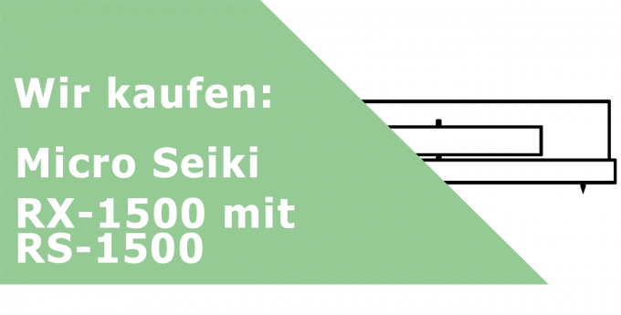 Micro Seiki RX-1500 mit RS-1500 Analoglaufwerk (ohne Tonarm) Ankauf