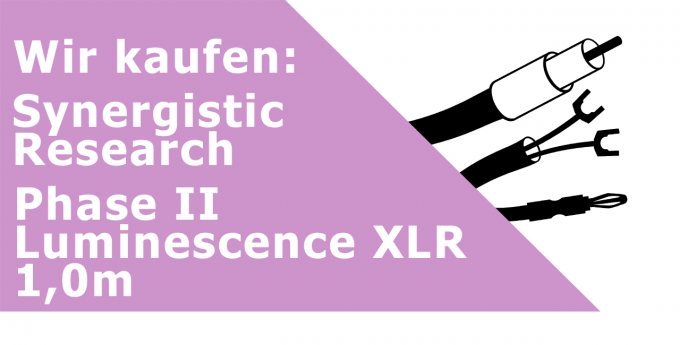 Synergistic Research Phase II Luminescence XLR 1,0m Gerätekabel Ankauf