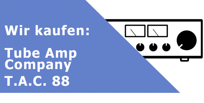 Tube Amp Company 88 Vollverstärker Ankauf