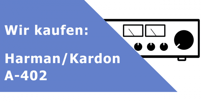 Harman/Kardon A 402 Vollverstärker Ankauf
