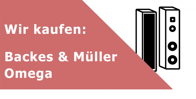 Backes & Müller Omega Standlautsprecher Ankauf