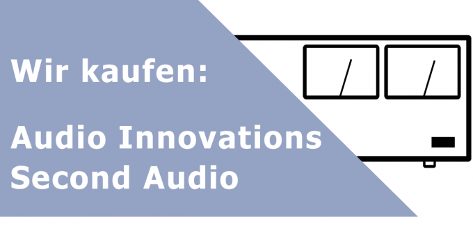 Audio Innovations Second Audio Paar Endverstärker Ankauf