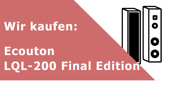 Ecouton LQL-200 Final Edition Lautsprecher Ankauf