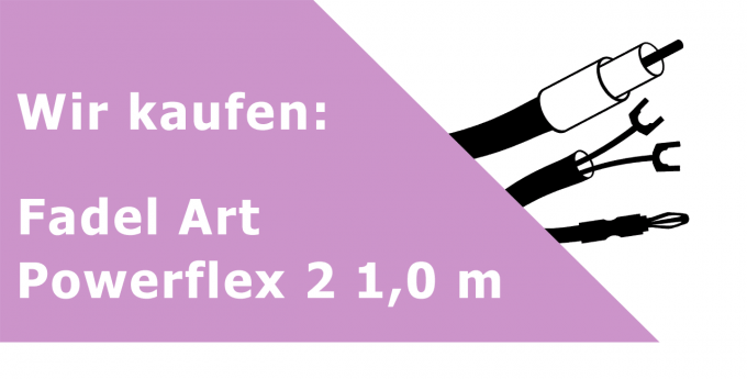 Fadel Art Powerflex 2 1,0 m Netzkabel Ankauf