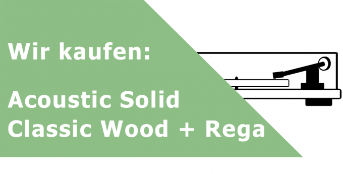 Acoustic Solid Classic Wood + Rega Plattenspieler Ankauf