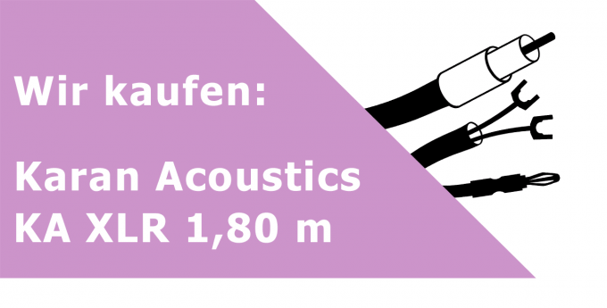 Karan Acoustics KA XLR 1,80 m Gerätekabel Ankauf