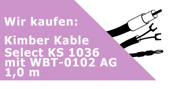 Kimber Kable KS 1036 mit WBT-0102 AG 1,0 m Gerätekabel Ankauf