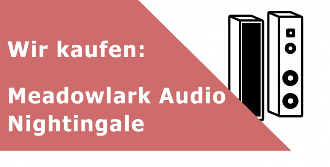 Meadowlark Audio Nightingale Standlautsprecher Ankauf