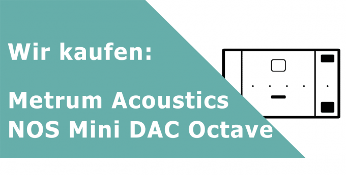 Metrum Acoustics NOS Mini DAC Octave DA-Wandler Ankauf