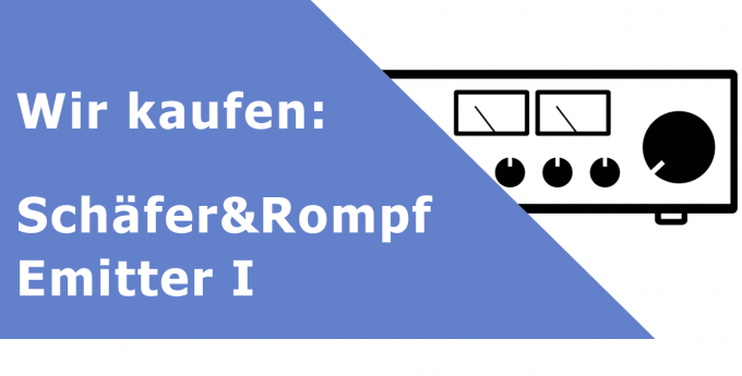 Schäfer & Rompf Emitter I Vollverstärker Ankauf