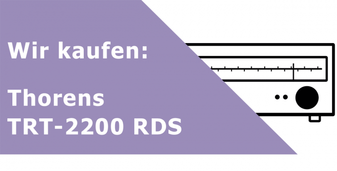 Thorens TRT-2200 RDS Tuner Ankauf
