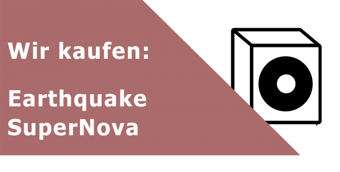Earthquake SuperNova Subwoofer Ankauf