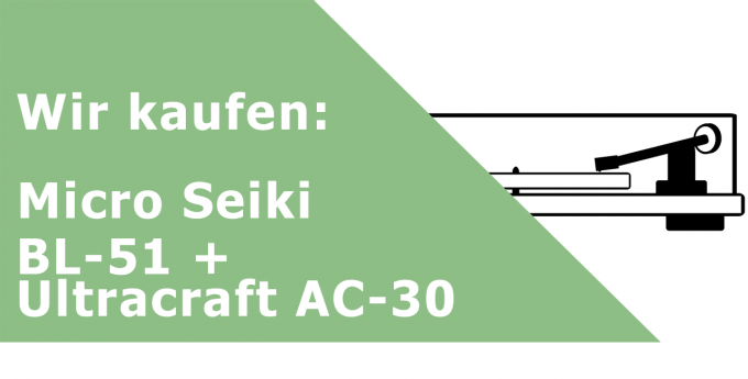 Micro Seiki BL-51 + Ultracraft AC-30 Plattenspieler Ankauf