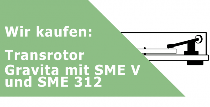 Transrotor Gravita mit SME V und SME 312 Plattenspieler Ankauf