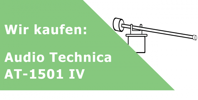 Audio Technica AT-1501 IV Tonarm Ankauf