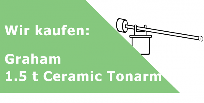 Graham 1.5 t Ceramic Tonarm Tonarm Ankauf